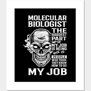 Molecular Biologist T Shirt - The Hardest Part Gift Item Tee Posters and Art